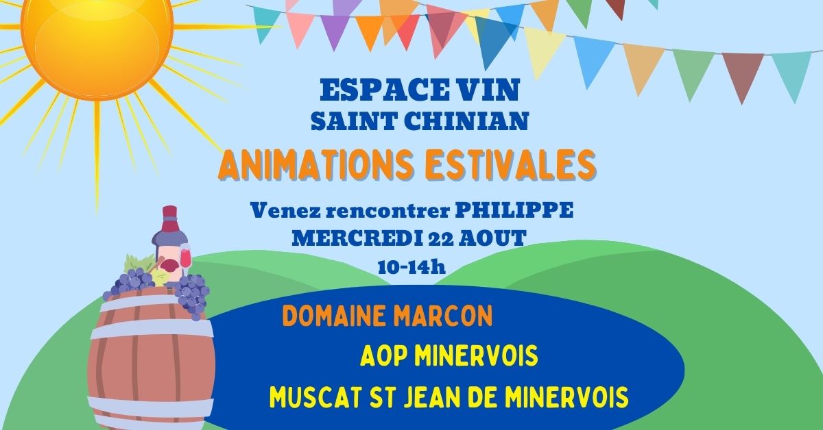 ANIMATIONS ESTIVALES: DOMAINE MARCON