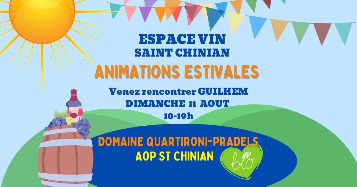 ANIMATIONS ESTIVALES: Domaine QUARTIRONI-PRADELS