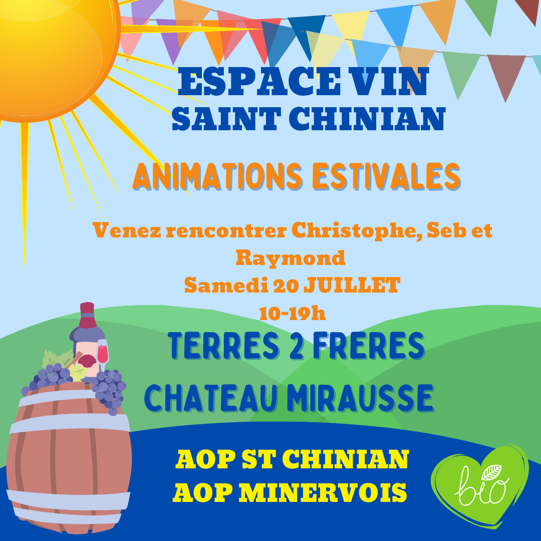 ANIMATIONS ESTIVALES: TERRES 2 FRERES et CHATEAU MIRAUSSE