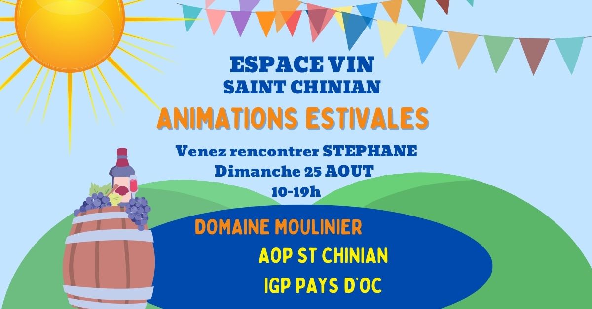 ANIMATIONS ESTIVALES: Domaine MOULINIER